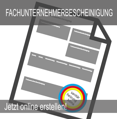 Fachunternehmerbescheinigung - online ausfüllen! Fachunternehmerbescheinigung - online ausfüllen!